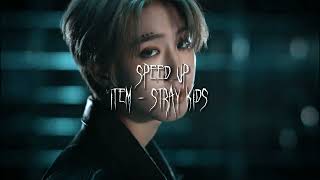 ITEM — Stray Kids [speed up]