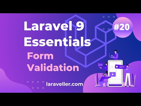 #20 Form Validation | Laravel 9 Essentials | Laravel 9 Tutorial