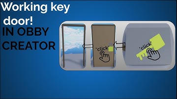 How to make a working key door like in piggy in Obby Creator!