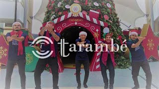 Burrito Sabanero - Tarambé Percusión Corporal te desea FELIZ NAVIDAD 2021