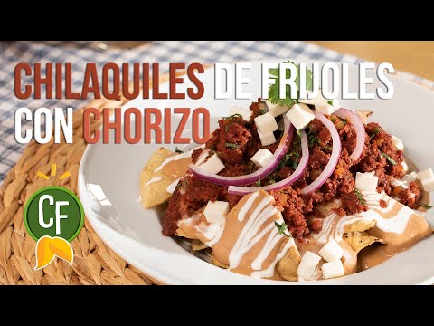 🍽 Chilaquiles de Frijoles con Chorizo 🍽 | Cocina Fresca