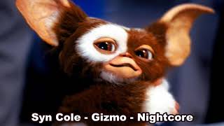 Syn Cole - Gizmo - Nightcore