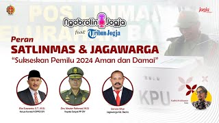 Peran Satlinmas & Jagawarga Sukseskan Pemilu 2024 Aman & Damai