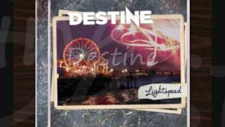 Watch Destine Everything In Me video