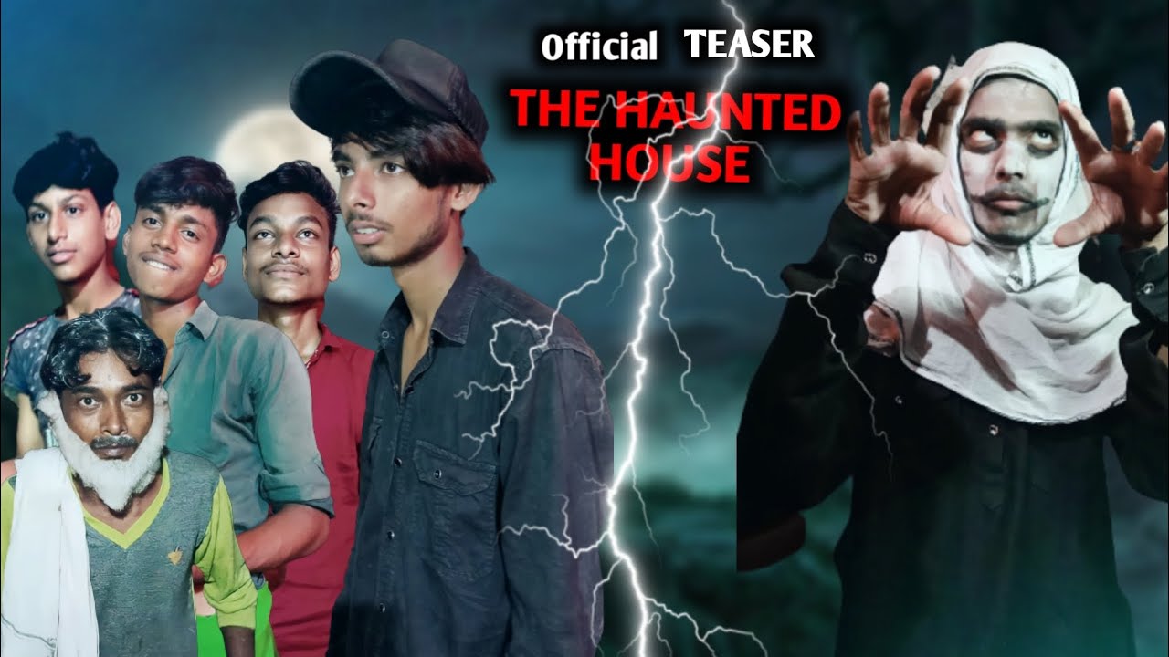 THE HAUNTED HOUSE || Official Teaser | mdb boys