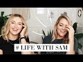 Let's Talk About Body Image & Confidence #lifewithsam