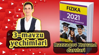 2021 DTM yechimlari | Mexanikada saqlanish qonunlari