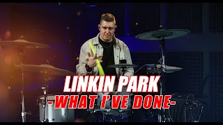 Linkin Park - What i've Done | Drum Cover by Sergey Gulyaev