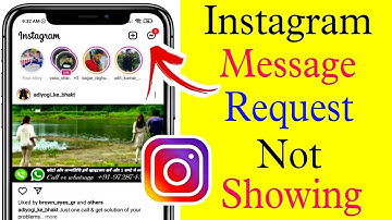 Instagram Messages Request Not Showing Instagram Messages Option Nahi Dikh Raha Hai