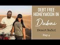Debt Free Honeymoon in Dubai | Day 4