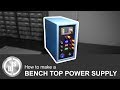 HOW TO MAKE A BENCH TOP POWER SUPPLY | MADE FROM A COMPUTER ATX POWER SUPPLY