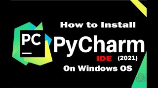 How to download and install Python and PyCharm IDE 2021 on Windows OS...