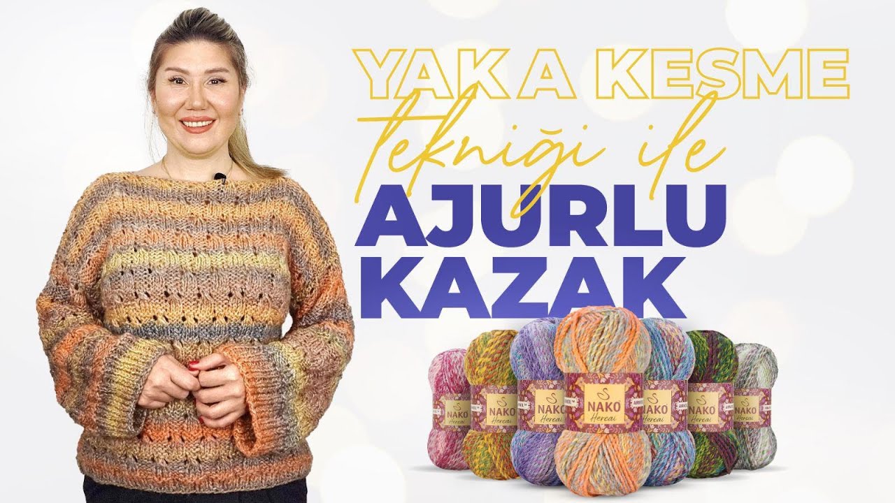 Yaka Kesme Tekniği ile Ajurlu Kazak