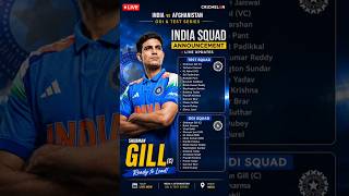 🔥 INDIA SQUAD ANNOUNCED 🇮🇳Shubman Gill ready to lead in ODI & Test Series vs Afghanistan 💙🏏#india