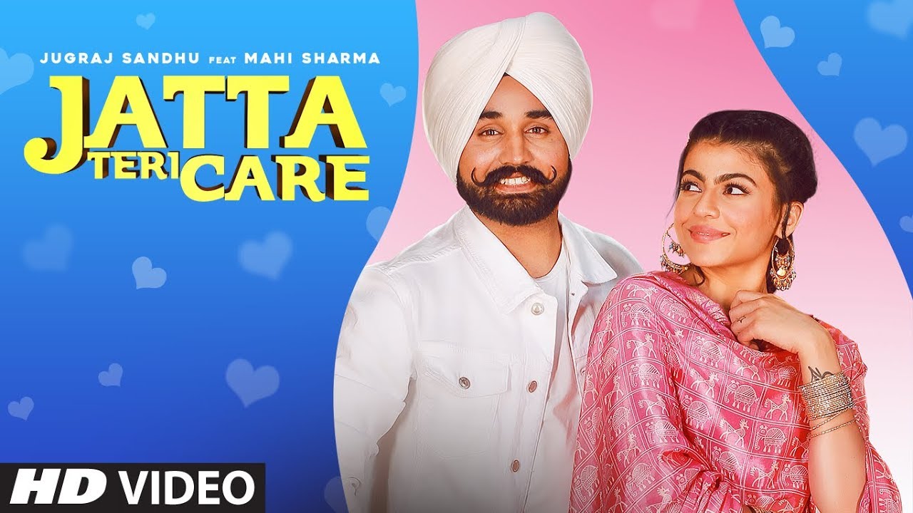 Jatta Teri Care Full Song Jugraj Sandhu  Dr Shree  Urs Guri  Latest Punjabi Songs 2020