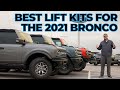 Best Lift Kits for the 2021 Bronco!