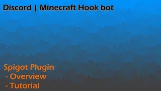 Discord Minecraft Hook bot Showcase and Tutorial