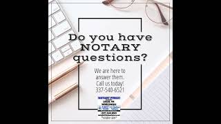 Do you have NOTARY questions?