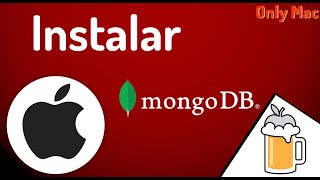〽️ Instalar MongoDB en MacOs | EN 4 MINUTOS con HomeBrew