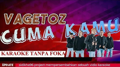 Vagetoz Cuma Kamu Cover Lirik | KARAOKE
