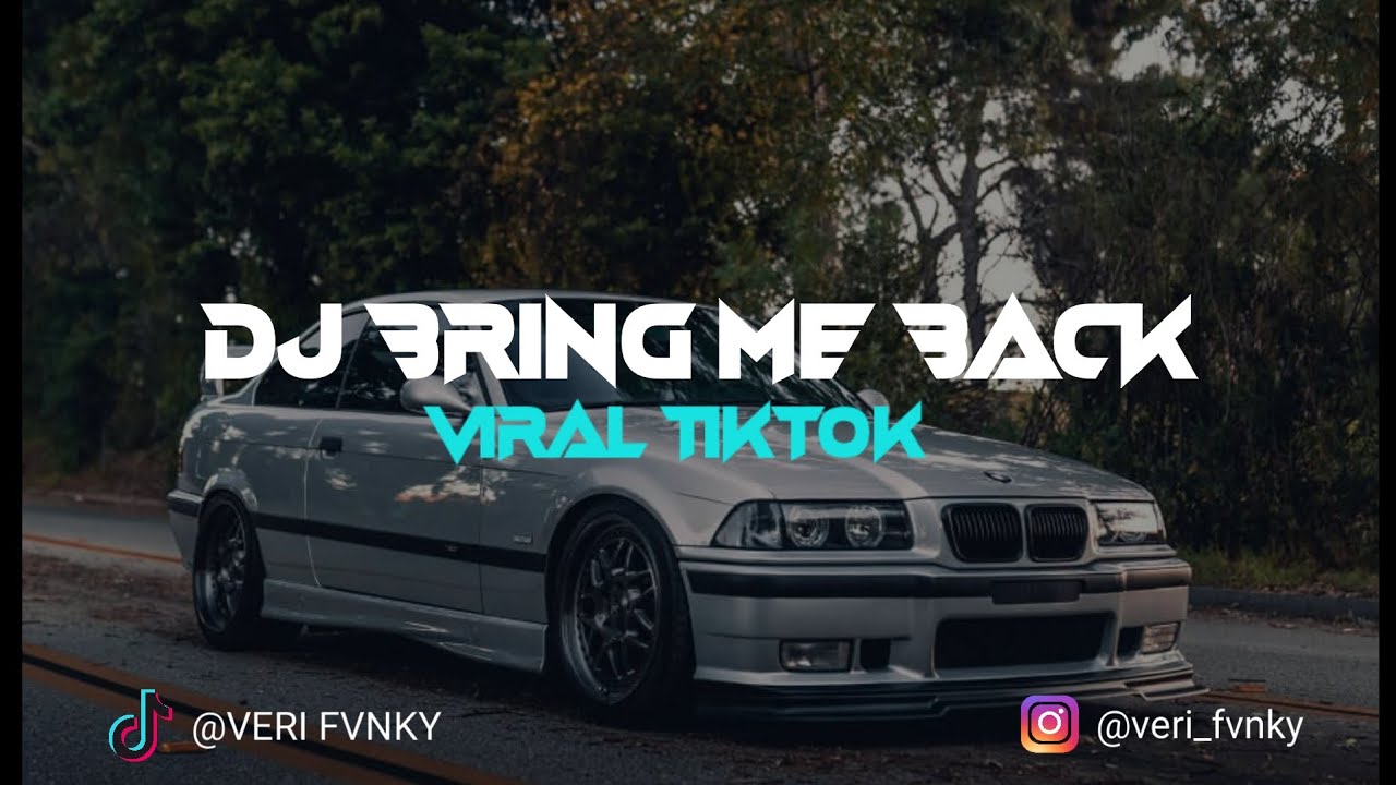 DJ BRING ME BACK - ENAF TERBARU VIRAL TIKTOK? 