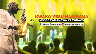 Moses Zamangwa Ft Zoravo - Kwako Yesu Nasimama ( Live Recorded Video)