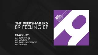 The Deepshakerz - 89 Feeling EP [Area Remote]