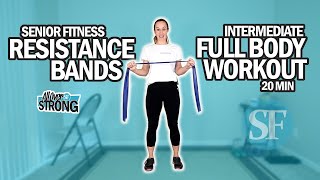 Full Body Resistance Bands Workout For Seniors | Intermediate Level | 20 Min