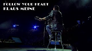 Klaus Meine | Follow your heart