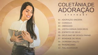 Stefhany - Coletânea De Adoração Minhas Canções