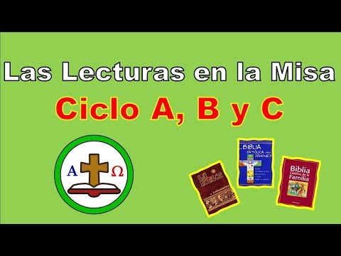 Las Lecturas en la Misa Ciclo A, B y C