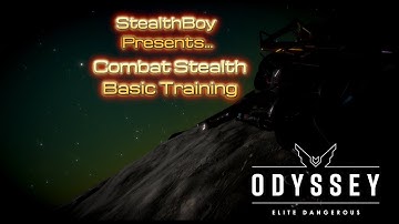 Combat Stealth Basic Training - Elite Dangerous Odyssey
