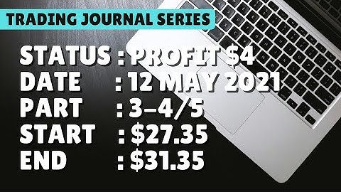 $31.35 PROFIT $4 | 12 may 21 p3-4/5 | Free Binary Bot Deriv Simple Strategy Trading Profitable