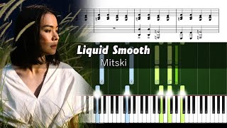 Mitski - Liquid Smooth - Accurate Piano Tutorial with Sheet Music Resimi