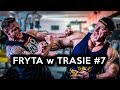 FRYTA w TRASIE #7 - Marek "Oley" Olejniczak IFBB PRO