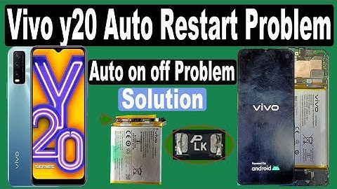 Vivo y20 Auto restart problem | All vivo mobile On Off Problem | any restart solution | By shop 2023