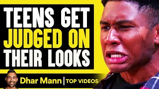 Teens Get Judged On Their Looks | Dhar Mann