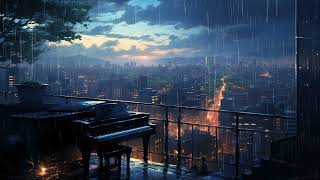 PIANO IN THE RAIN | Relaxing Piano Music with Rain Sounds