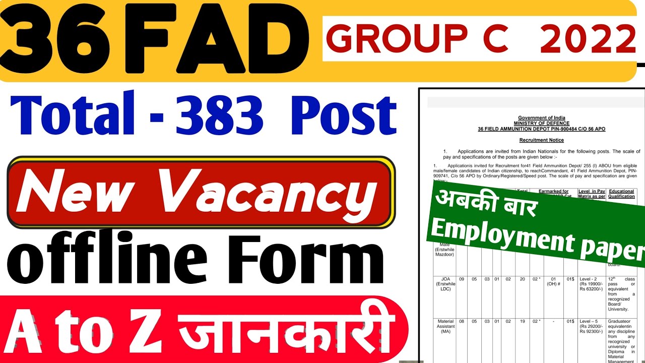 36 FAD Group c 2022 🙏🙏New Vacancy Notification declared 😚🔥 Full Update 🎯 Application start 👍