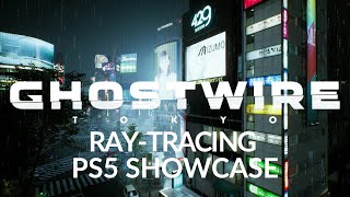 Ghostwire: Tokyo is a Ray-Tracing Showcase for PS5