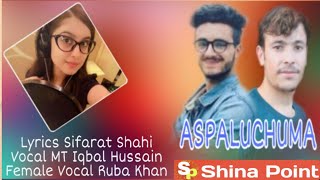New Song Singer Mt Iqbal Hussain & Ruba Khan Lyrics Sifarat Shahi