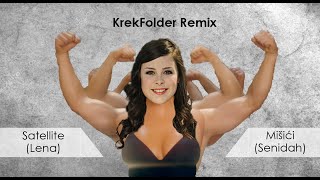 Satellite (Lena) & Mišići (Senidah)│Krek Remix