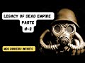 LEGACY OF DEAD EMPIRE - O INICIO PARTE 2 MOD DINHEIRO INFINITO !