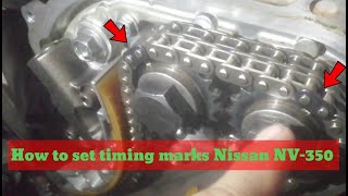 How to set timing marks Nissan Urban NV350