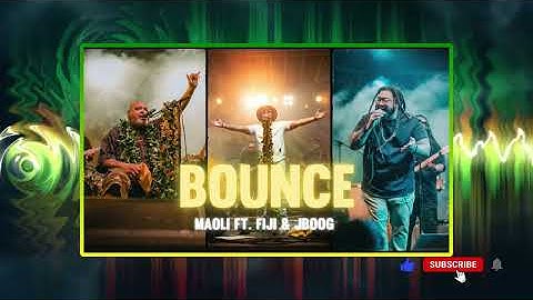 Thumbnail of Maoli (Bounce) feat Fiji & J Boog
