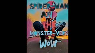 spiderman AND The monster-verse tráiler#2