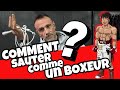 Comment sauter comme un boxeur ?