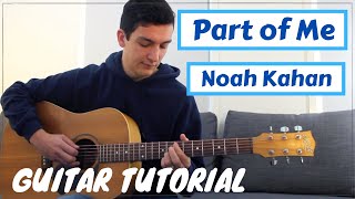 Part of Me (Noah Kahan) - Guitar Tutorial