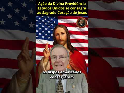 Ação da Divina Providência: Estados Unidos se consagra ao Sagrado Coração de Jesus - Direto de Roma