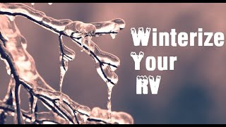 How to Winterize Grand Design RV by Pompano Brownie 18,879 views 3 years ago 21 minutes